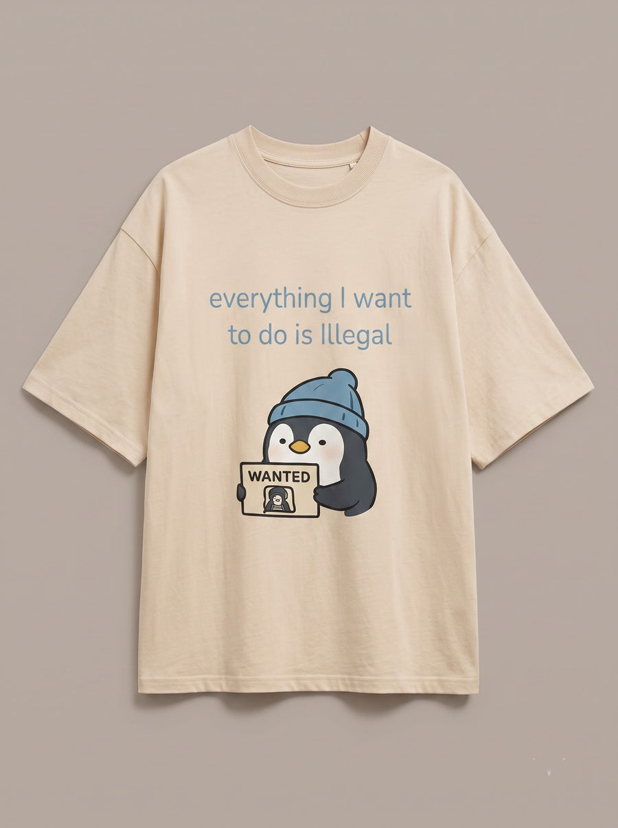 Everything Is Illegal