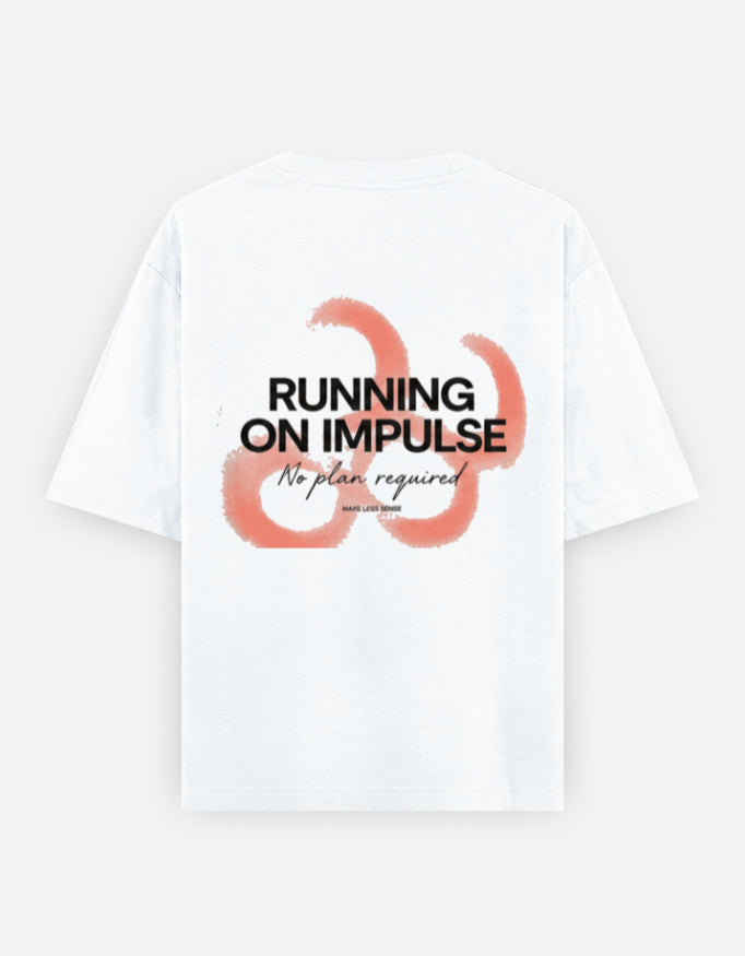 Running On Impulse back print in heavy type over a coral brushstroke, on a white oversized t-shirt