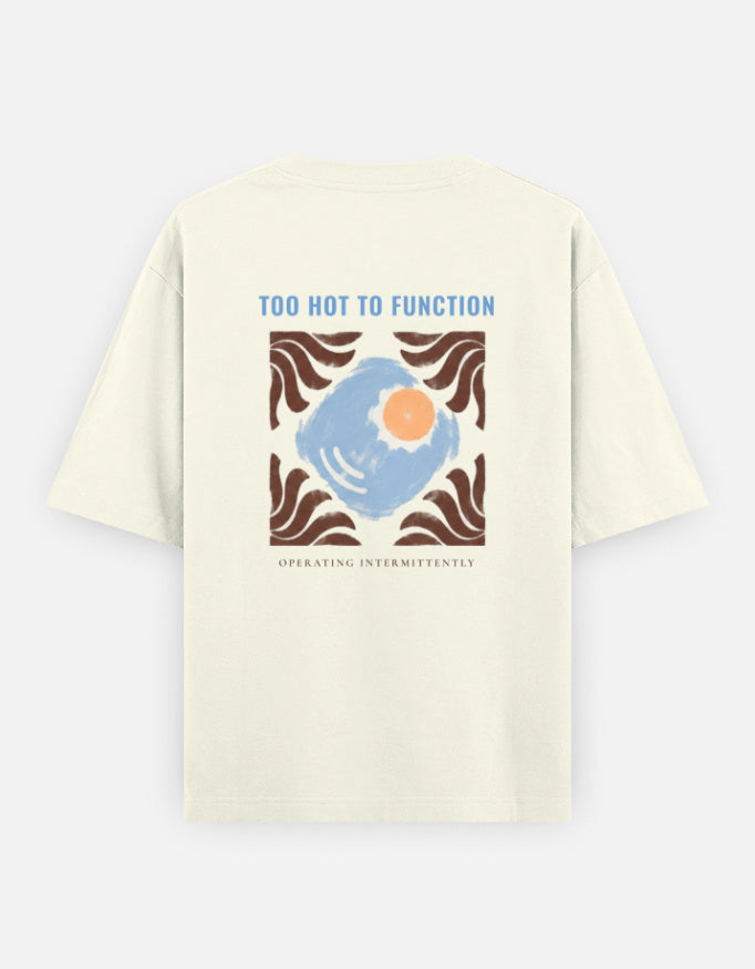 Too Hot To Function back print: a sun set in a tiled square with a wave border, above the words operating intermittently